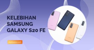 Inilah Kelebihan Samsung Galaxy S20 FE untuk Penggemarnya2
