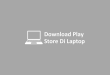 Download Aplikasi play store di laptop